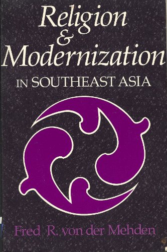 Stock image for Religion and Modernization in Southeast Asia for sale by The Book Bin