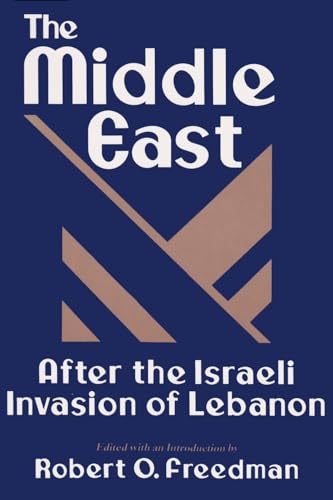 Stock image for The Middle East After the Israeli Invasion of Lebanon for sale by Book Dispensary