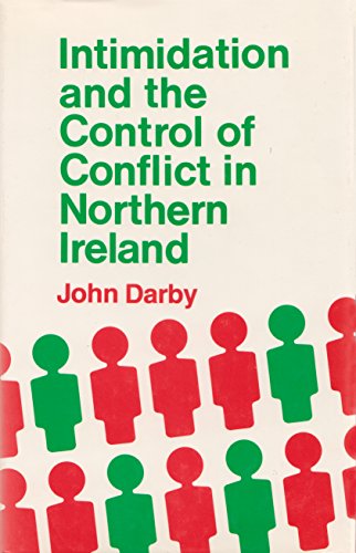 Beispielbild fr Intimidation and Control of Conflict in Northern Ireland zum Verkauf von Better World Books