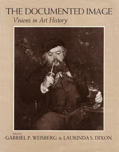 THE DOCUMENTED IMAGE: VISIONS IN ART HISTORY.