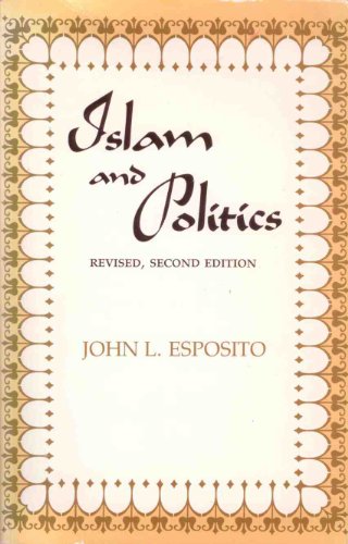 9780815624196: Islam and Politics (Contemporary Issues in the Middle East)