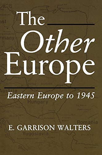 Stock image for The Other Europe-Eastern Europe To 1945 for sale by Foxtrot Books