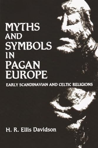 9780815624417: Myths and Symbols in Pagan Europe: Early Scandinavian and Celtic Religions