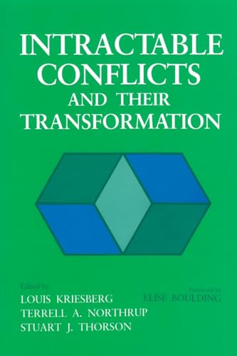 9780815624707: Intractable Conflicts and Their Transformation (Syracuse Studies on Peace and Conflict Resolution)