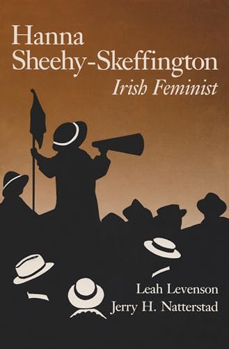 Beispielbild fr Hanna Sheehy-Skeffington: Irish Feminist (Irish Studies) zum Verkauf von Lakeside Books