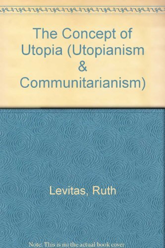 Imagen de archivo de Utopianism & Communitarianism S.: The Concept of Utopia a la venta por Anybook.com