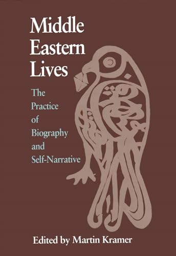 9780815625483: Middle Eastern Lives: The Practice of Biography and Self-Narrative (Contemporary Issues in the Middle East)
