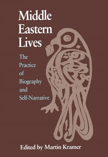 9780815625483: Middle Eastern Lives: The Practice of Biography and Self-Narrative