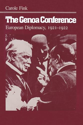 Stock image for The Genoa Conference: European Diplomacy, 1921-1922 for sale by ThriftBooks-Dallas