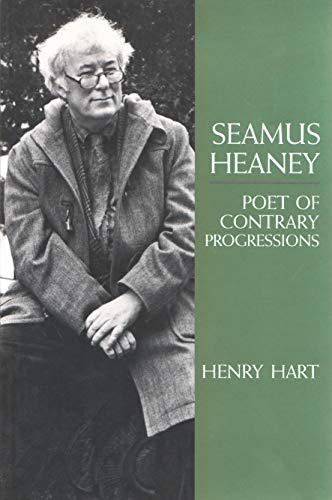 Stock image for Seamus Heaney: Poet of Contrary Progressions (Irish Studies) for sale by Bookmans