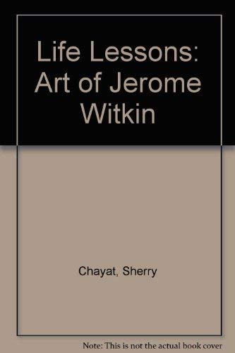Beispielbild fr Life Lessons: The Art of Jerome Witkin zum Verkauf von Books From California