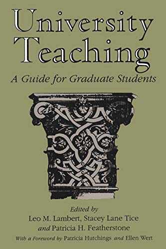 Beispielbild fr University Teaching: A Guide for Graduate Students zum Verkauf von RiLaoghaire