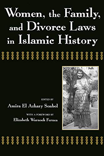 9780815626886: Women, the Family, and Divorce Laws in Islamic History