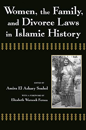 Stock image for Women, the Family, and Divorce Laws in Islamic History Contemporary Issues in the Middle East for sale by PBShop.store US