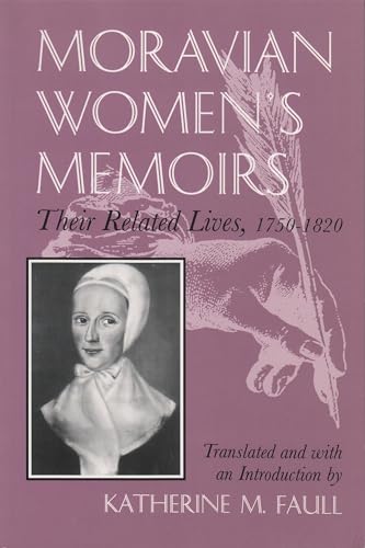 Stock image for Moravian Women's Memoirs for sale by Blackwell's