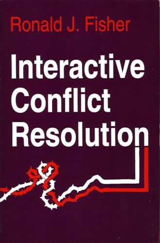 9780815627159: Interactive Conflict Resolution (Syracuse Studies on Peace and Conflict Resolution)