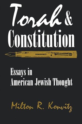 9780815627623: Torah and Constitution: Essays in American Jewish Thought (Modern Jewish History)