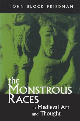 9780815628262: The Monstrous Races in Medieval Art and Thought (Medieval Studies)