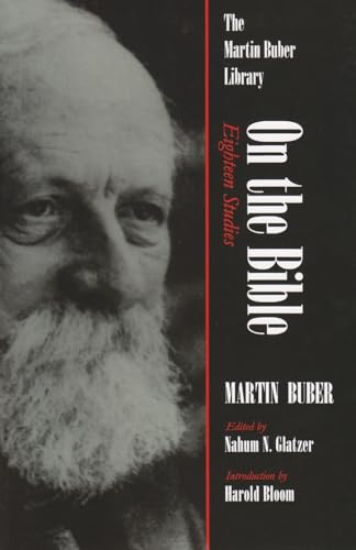 9780815628408: On the Bible: Eighteen Studies (Martin Buber Library)