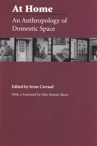 Stock image for At Home: An Anthropology of Domestic Space (Space, Place and Society) for sale by ZBK Books