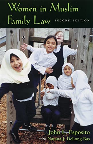Beispielbild fr Women in Muslim Family Law, 2nd Edition zum Verkauf von Better World Books