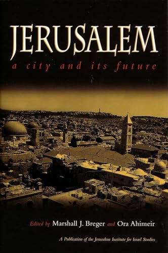 Stock image for Jerusalem : A City and Its Future for sale by Better World Books