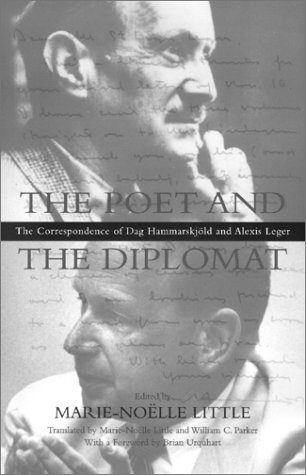 9780815629252: The Poet and the Diplomat: The Correspondence of Dag Hammarskjold and Alexis Leger (Peace and Conflict Resolution)