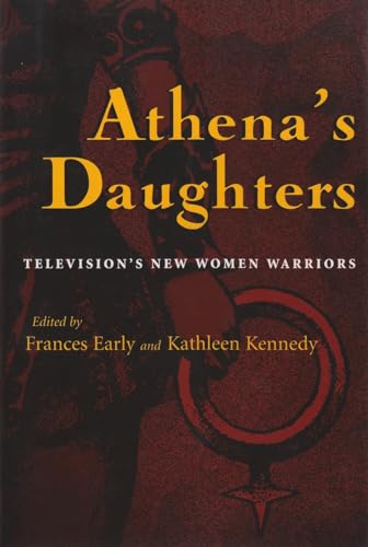 Stock image for Athena's Daughters: Television's New Women Warriors for sale by ThriftBooks-Atlanta