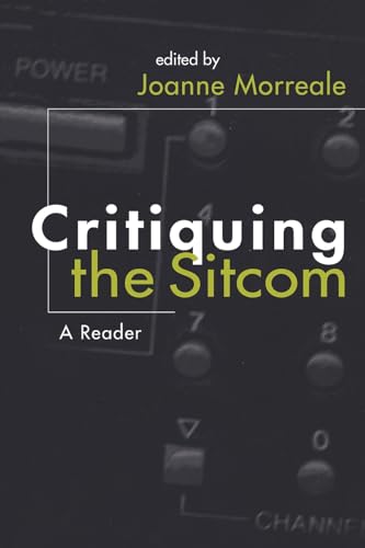 Beispielbild fr Critiquing the Sitcom: A Reader (Television Series) zum Verkauf von medimops