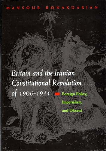 Imagen de archivo de BRITAIN AND IRANIAN CONSTITUTIONAL Format: Hardcover a la venta por INDOO