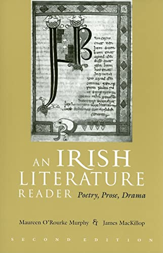 Beispielbild fr An Irish Literature Reader: Poetry, Prose, Darma, Second Edition (Irish Studies) zum Verkauf von BooksRun