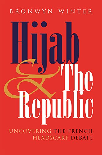 9780815631743: Hijab & The Republic: Uncovering the French Headscard Debate