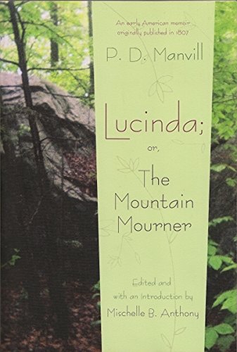 Beispielbild fr Lucinda, or, The Mountain Mourner zum Verkauf von Blackwell's
