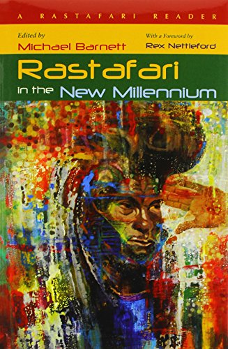 Rastafari in the New Millennium: A Rastafari Reader (9780815632832) by Barnett, Michael