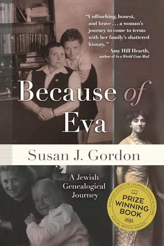 Beispielbild fr Because of Eva: A Jewish Genealogical Journey zum Verkauf von WorldofBooks