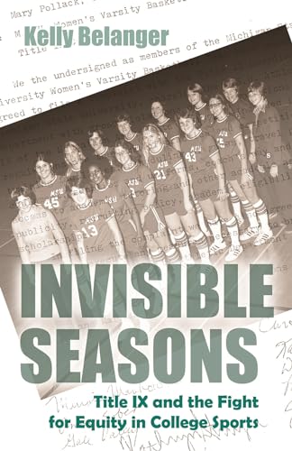 9780815634706: Invisible Seasons: Title IX and the Fight for Equity in College Sports