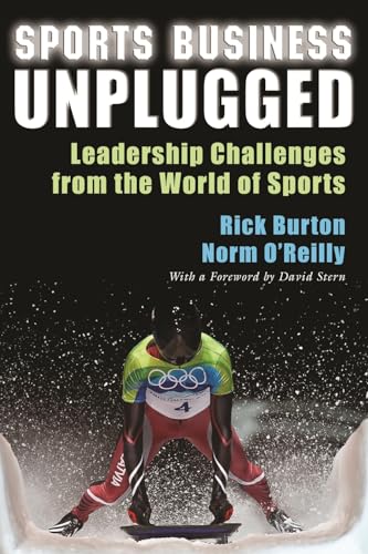 Beispielbild fr Sports Business Unplugged: Leadership Challenges from the World of Sports zum Verkauf von ThriftBooks-Dallas