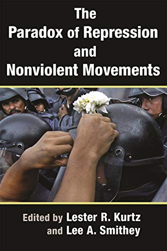 9780815635826: The Paradox of Repression and Nonviolent Movements (Syracuse Studies on Peace and Conflict Resolution)