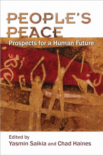 Stock image for People s Peace: Prospects for a Human Future for sale by Revaluation Books