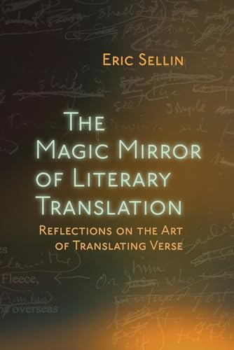 Stock image for MAGIC MIRROR OF LITERARY TRANSLATION for sale by INDOO