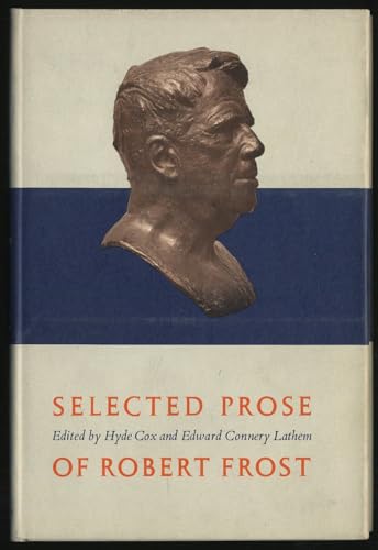 Stock image for Selected Prose of Robert Frost for sale by Willis Monie-Books, ABAA