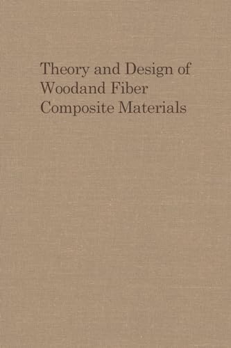 9780815650317: Theory and Design of Wood and Fiber Composite Materials