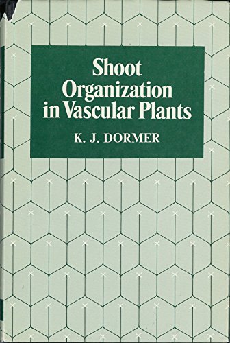Stock image for Shoot Organization in Vascular Plants for sale by Book Booth