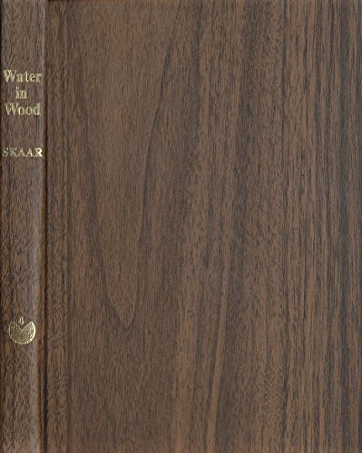 Stock image for Water in Wood (Syracuse Wood Science Series No. 4) for sale by Books End Bookshop