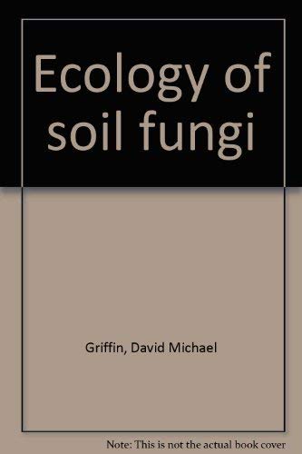 Imagen de archivo de Ecology of soil fungi a la venta por BooksRun