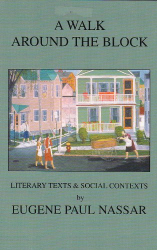 Stock image for A Walk Around the Block : Literary Texts & Social Contexts for sale by Daedalus Books