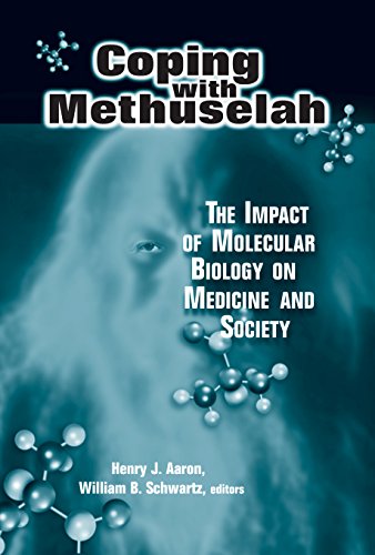 Imagen de archivo de Coping with Methuselah : The Impact of Molecular Biology on Medicine and Society a la venta por Better World Books