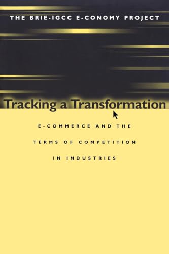 Stock image for Tracking a Transformation ECommerce and the Terms of Competition in Industries for sale by PBShop.store US