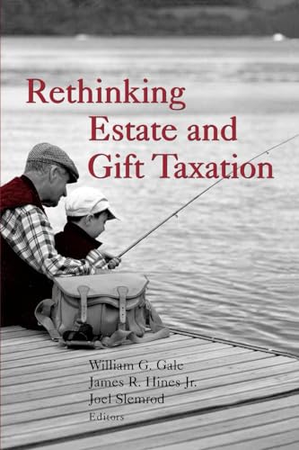 Beispielbild fr Rethinking Estate and Gift Taxation zum Verkauf von Better World Books