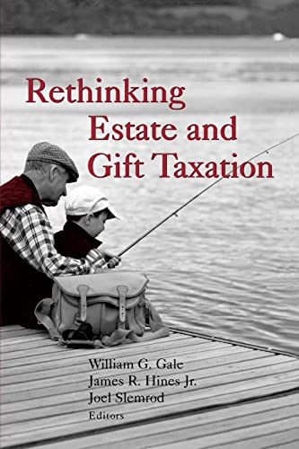 Imagen de archivo de Rethinking Estate and Gift Taxation a la venta por Better World Books